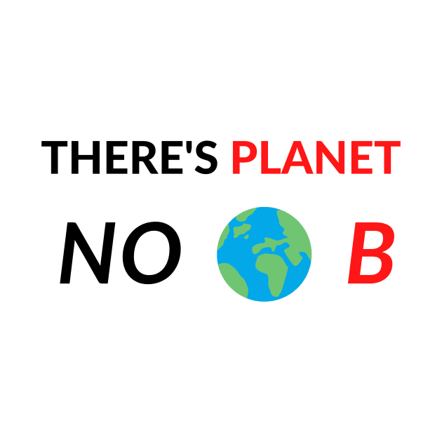 There's Planet Noob No B Meme text funny sayings by queensandkings