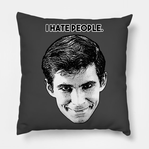 I hate people. Pillow by BigOrangeShirtShop