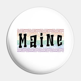 LGBTQ PATTERN AMERICA MAINE Pin