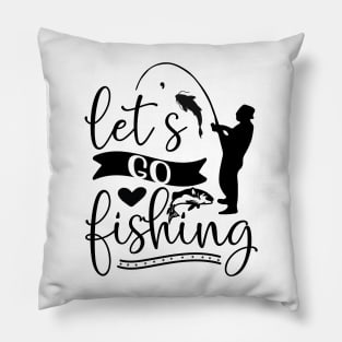 Wishing I Was Fishing - Less Talk More Fishing - Gift For Fishing Lovers, Fisherman - Black And White Simple Font Pillow