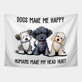 Dogs Make Me So Happy Tapestry