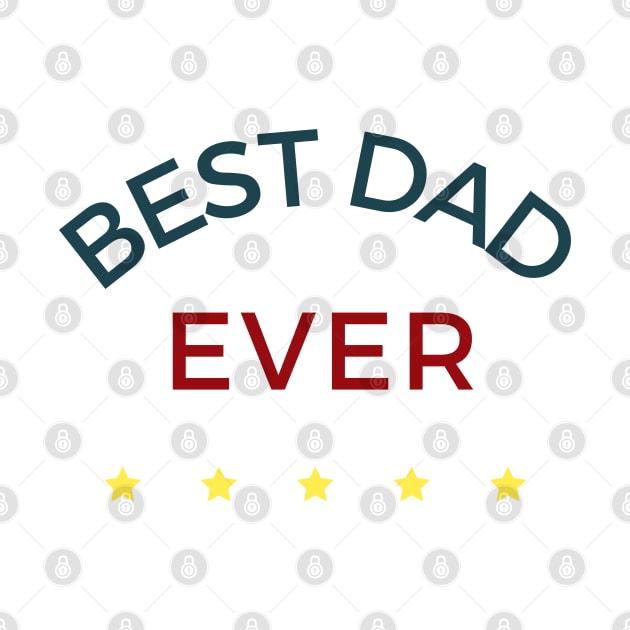 Best Dad Ever. Funny Dad Life Quote. by That Cheeky Tee