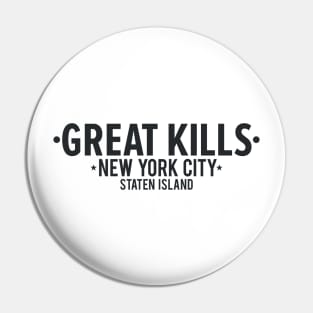 Great Kills, Staten Island, New York - Modern Script Emblem Pin