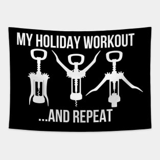 Funny Wine Alcohol My Holiday Workout Tapestry