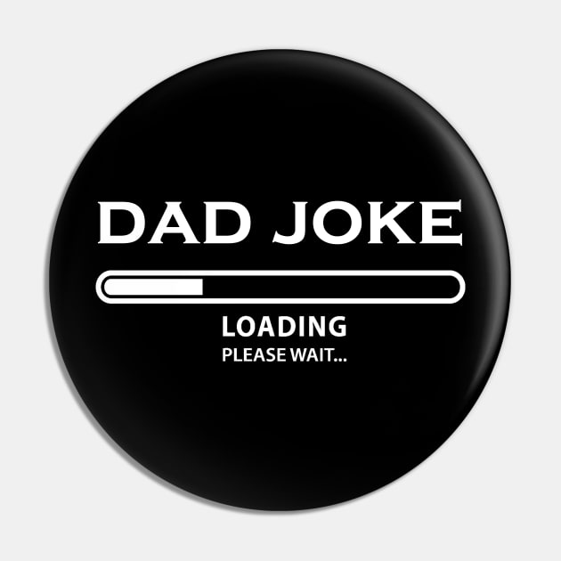 Dad Joke Loading Pin by kirayuwi