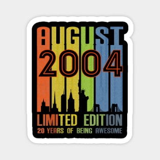 August 2004 20 Years Of Being Awesome Limited Edition Magnet