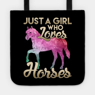 Just a Girl Who Loves Horses Galactic Space Horse Tote