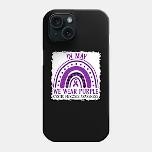 In My We Wear Purple Cystic Fibrosis Awareness Phone Case