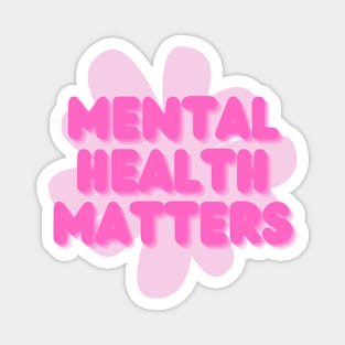 Mental Health Matters Magnet