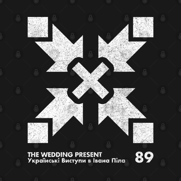 The Wedding Present / Ukrainski vistupi v Ivana Pila / Minimalist Artwork Design by saudade