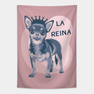 La Reina Chihuahua Tapestry