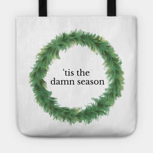 'tis the damn season - taylor swift evermore sticker Tote