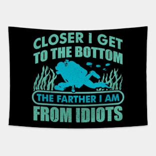 Funny Scuba Diving Saying For Scuba Divers Tapestry