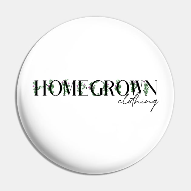 Homegrown Floral Wrap Font Pin by HomegrownClothing