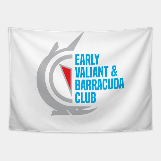 Early Valiant & Barracuda Club Shirt (Barracuda T-Shirt Back) Tapestry by jepegdesign