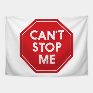 CANT STOP ME || FUNNY QUOTES Tapestry