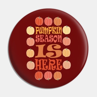 PUMPKIN SEASON IS HERE FALL AND THANKSGIVING DAY DESIGN Pin