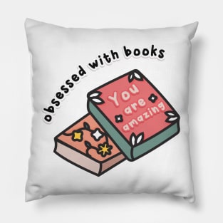 obsessed with books Pillow