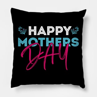 Happy Mothers Day Leaf Pillow