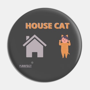 House Cat Pin