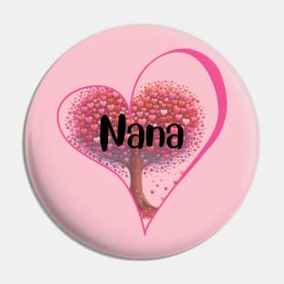 Heart for Nana gift Pin