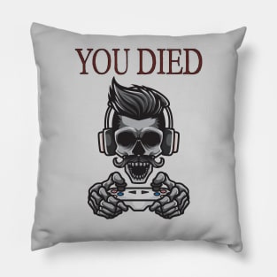 You Died Pillow