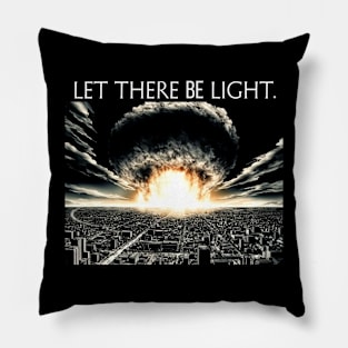 Let There Be Light Pillow