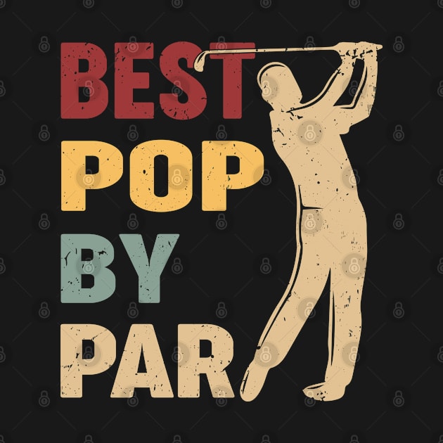Best Pop By Par Funny Golf Vintage by Tuyetle