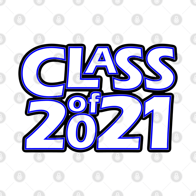 Grad Class of 2021 by gkillerb