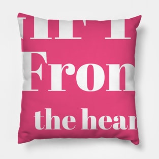 Gifts from the hert for mom Pillow