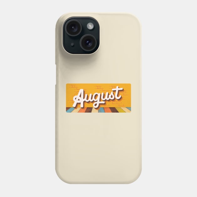 August Month Retro Text Phone Case by LThings