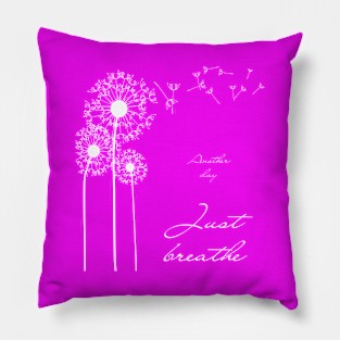 Just breathe Pillow