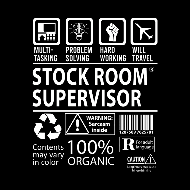 Stock Room Supervisor T Shirt - MultiTasking Certified Job Gift Item Tee by Aquastal