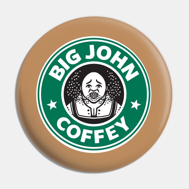 Big John Coffey Pin by TJ_Wiggles