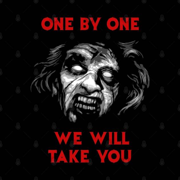 Evil Dead One by One we will Take You by Power Up Prints