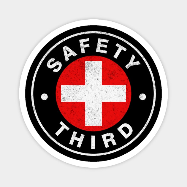 Sarcastic Safety Third Magnet by Salsa Graphics