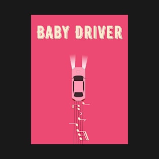 Baby Driver T-Shirt