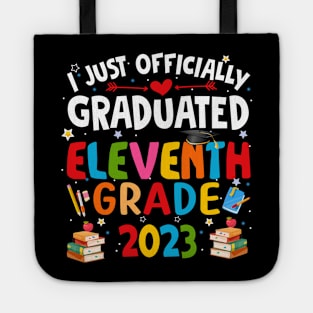 I just graduated eleventh grade 2023 Tote