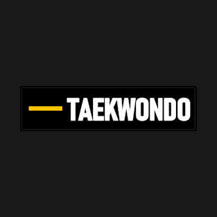 1st Dan Taekwondo one gold bar T-Shirt