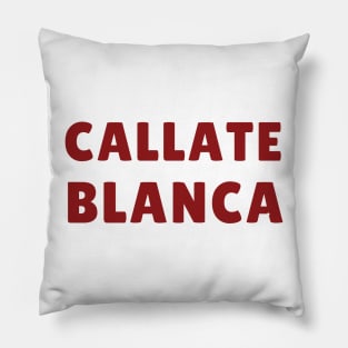 callate blanca Pillow