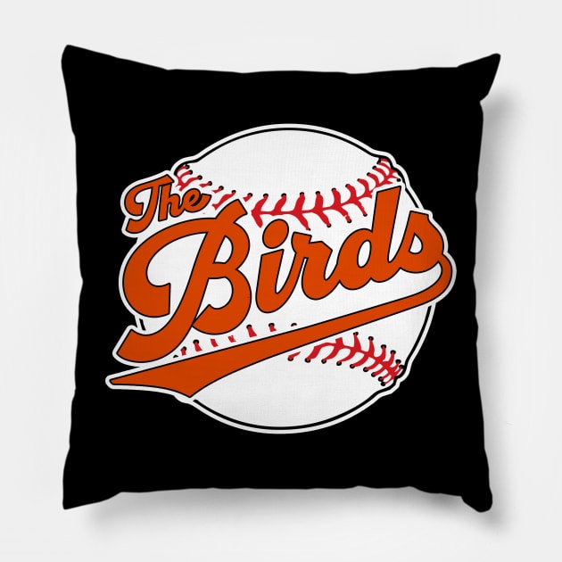 Baltimore Orioles Nickname the Birds Pillow by GAMAS Threads