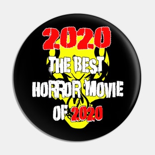 2020: A Horror Movie Pin