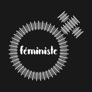 Feministe FRENCH Feminist T-Shirt