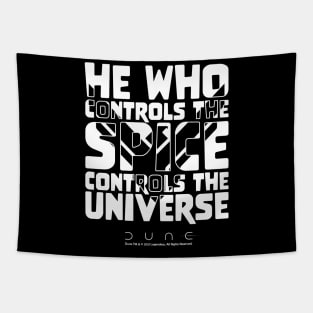 He Who Controls The Spice Controls The Universe - Dune Tapestry