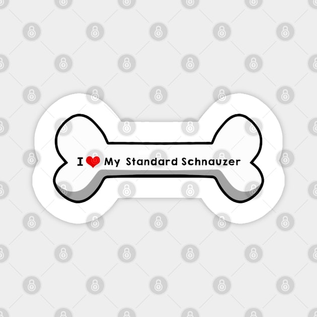 I Love My Standard Schnauzer Magnet by mindofstate
