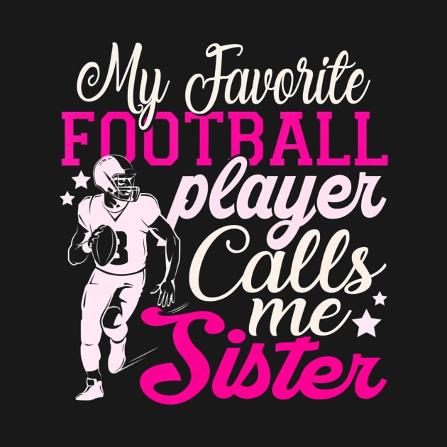 My Favorite Football Sister Sis by mccloysitarh