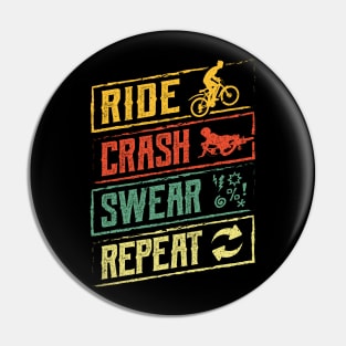 Ride Crash Swear Repeat Mountain Bike Pin