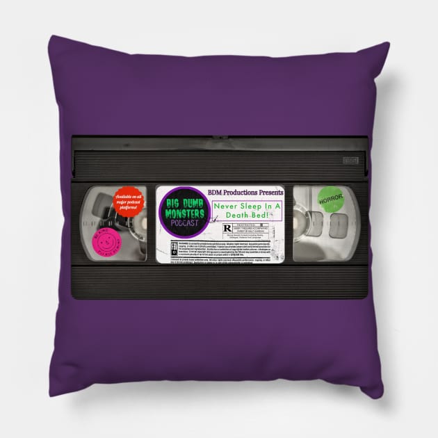 BDM Never Sleep In A Deathbed Cassette Pillow by Big Dumb Monsters