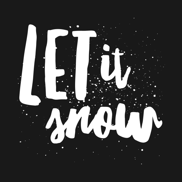 Let it snow by Salahofproduct