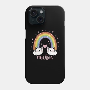 My Rainbow Cat is My Valentine Phone Case